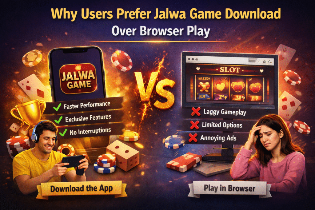 omparison of Jalwa Game Download app vs browser play, showing happy app user with faster, smoother gameplay and frustrated browser player with lag and ads.