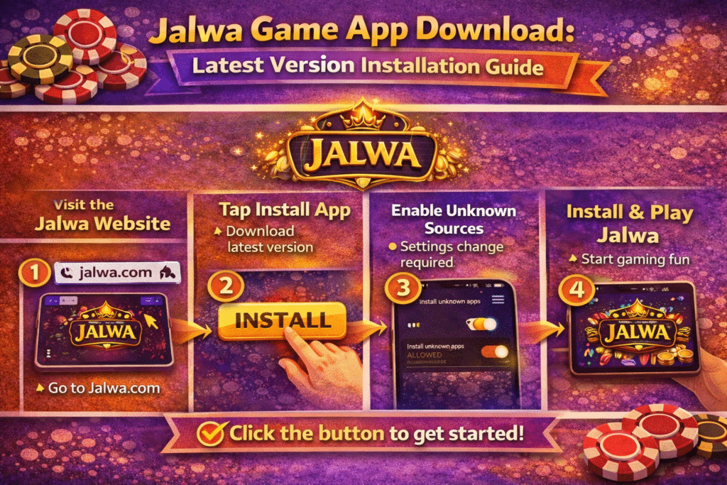 Jalwa Game App Download Guide